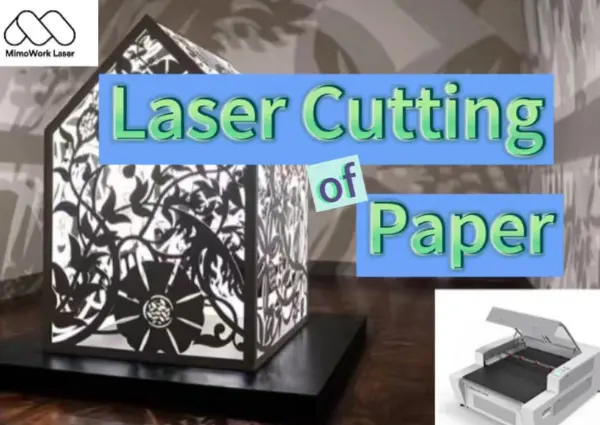 laser cutting paper