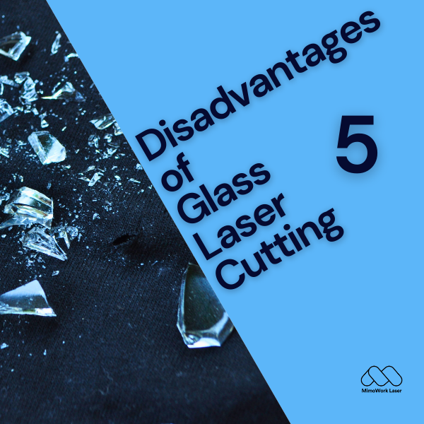 Cover art for Disadvantages of Glass Laser Cutting