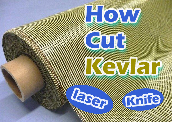 News - How to cut kevlar fabric?