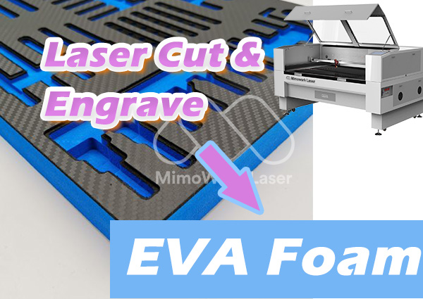 laser-cut-eva-foam