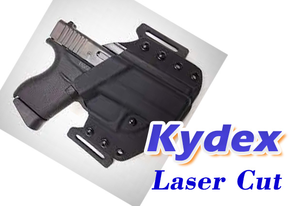 Kydex Item Created by Laser Cutting

