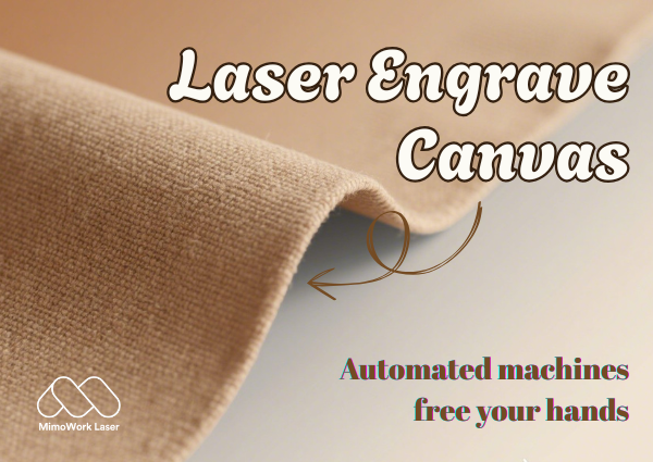 Laser Engrave Canvas Cover.